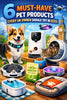 6 Must-Have Pet Products Every UK Owner Should Try in 2026
